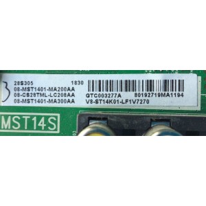 MAIN PARA TV TCL / NUMERO DE PARTE 08-CS28TML-LC208AA / 40-MST14S-MAD2HG / 08-MST1401-MA200AA / 08-MST1401-MA300AA / V8-ST14K01-LF1V7270 / GTC003277A / PANEL LVW275ND1L CJ9W00 / PANEL ST2751A01-8 VER.2.3 / MODELO 28S305	